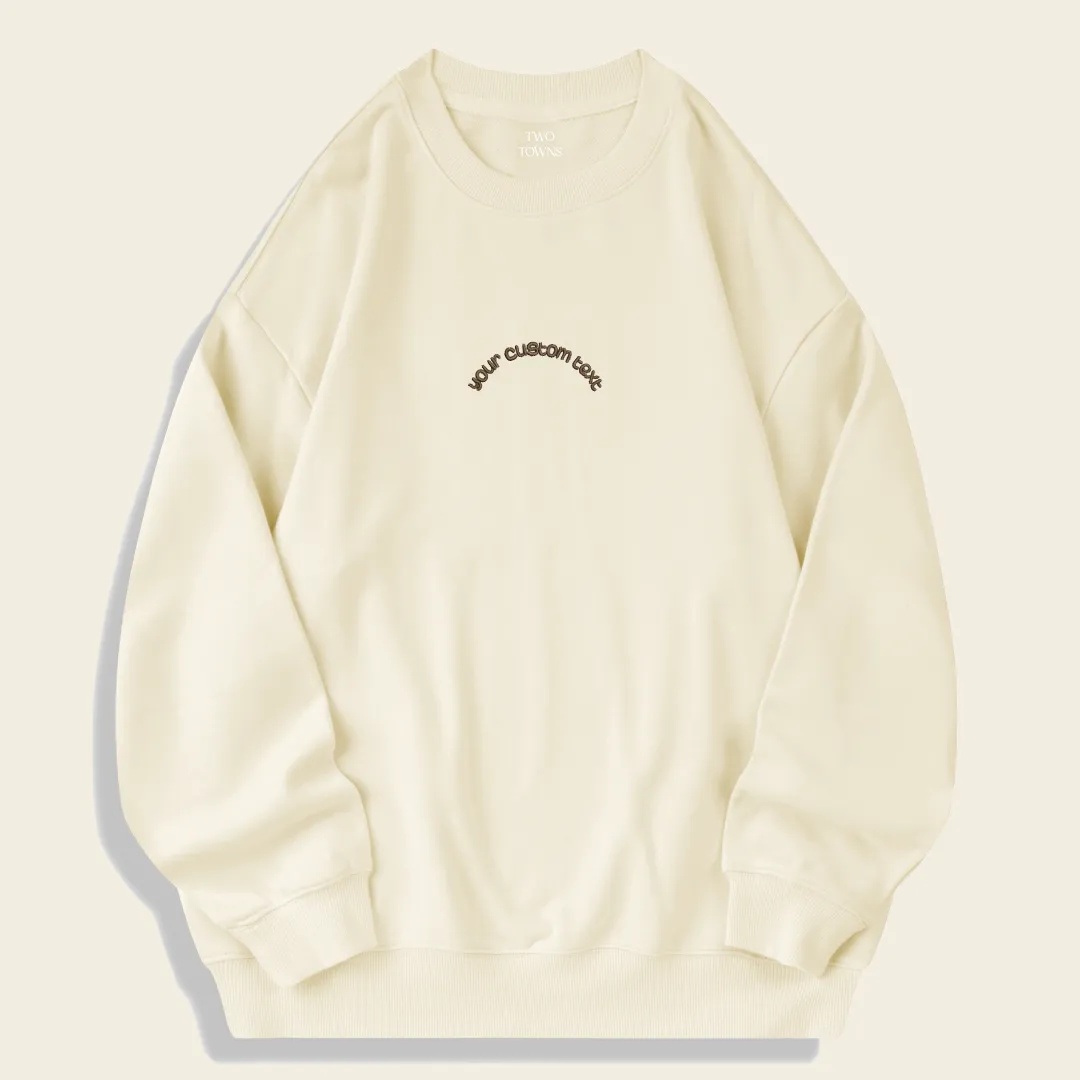 Customised Text Sweatshirt in Cream